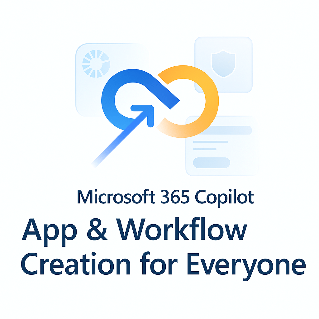Build apps and workflows by using Microsoft 365 Copilot